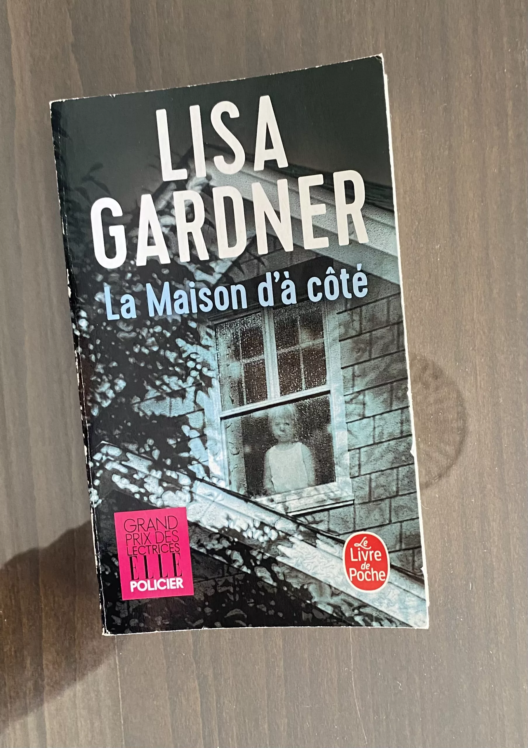 La Maison d’à côté de Lisa Gardner