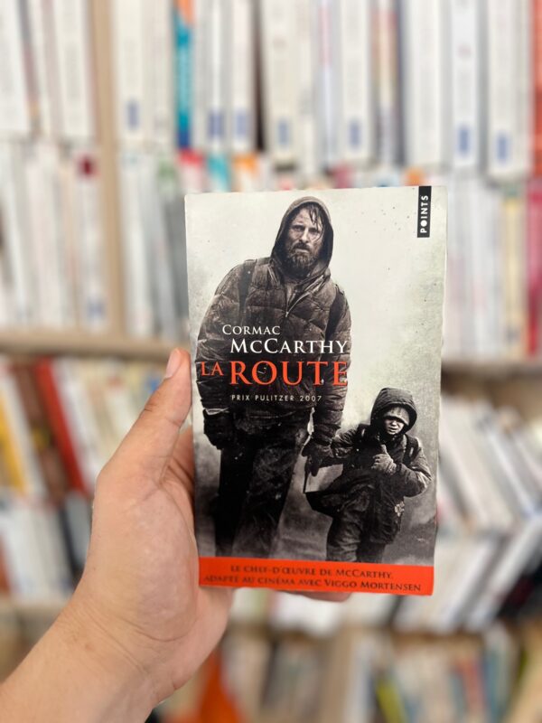 La Route – Cormac McCarthy (Prix Pulitzer 2007) 1 La Route – Cormac McCarthy (Prix Pulitzer 2007)