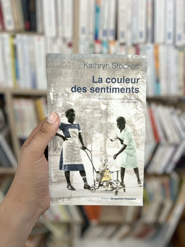 La couleur des sentiments - Kathryn Stockett 1 La couleur des sentiments – Kathryn Stockett