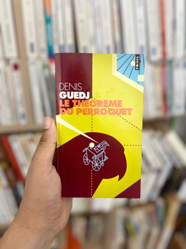 Le Théorème du perroquet – Denis Guedj 1 Le Théorème du perroquet – Denis Guedj