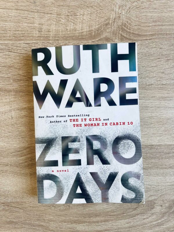 Zero Days - Ruth Ware 1 Zero Days – Ruth Ware