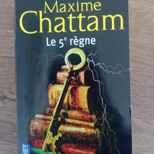 Le 5e règne 8 Le 5e règne de Maxime Chattam