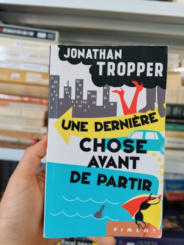 Une dernière chose avant de partir