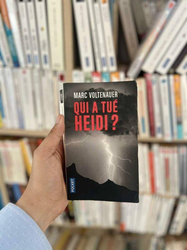 Qui a tué Heidi ? - Marc Voltenauer 1 Qui a tué Heidi ? – Marc Voltenauer
