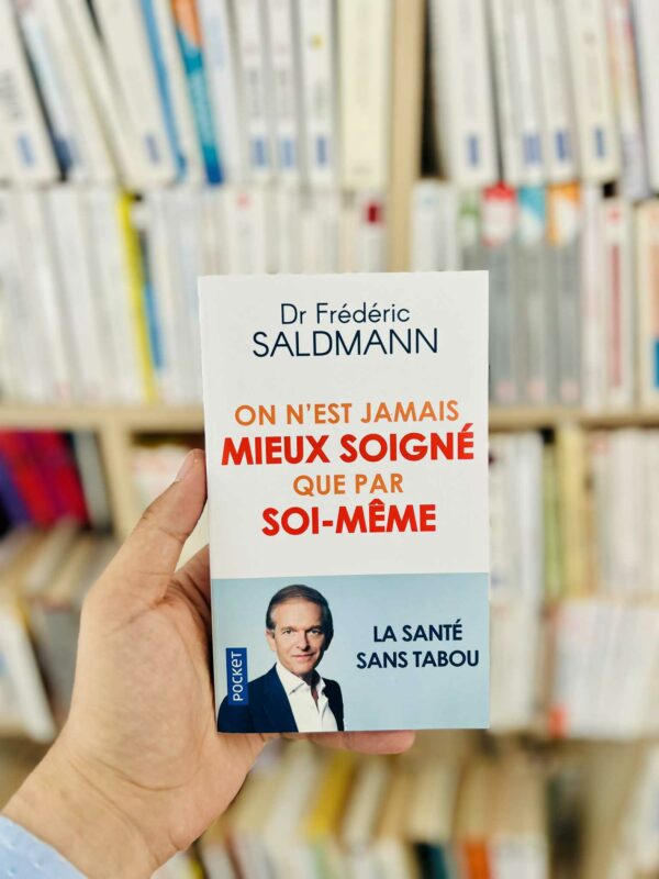 On n'est jamais mieux soigné que par soi-même - Dr Frédéric Saldmann 1 On n’est jamais mieux soigné que par soi-même – Dr Frédéric Saldmann