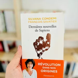 Dernières nouvelles de Sapiens de François Savatier et Silvana Condemi