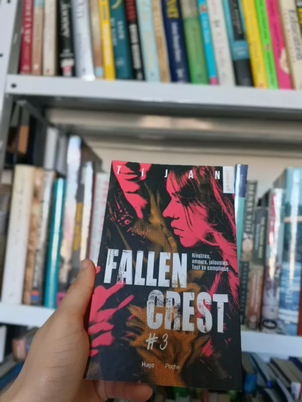 Fallen crest: tome 3
