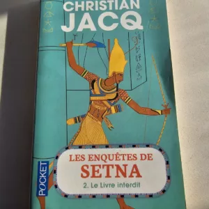 Les enquêtes de Setna, tome 2 : Le livre interdit de Christian Jacq