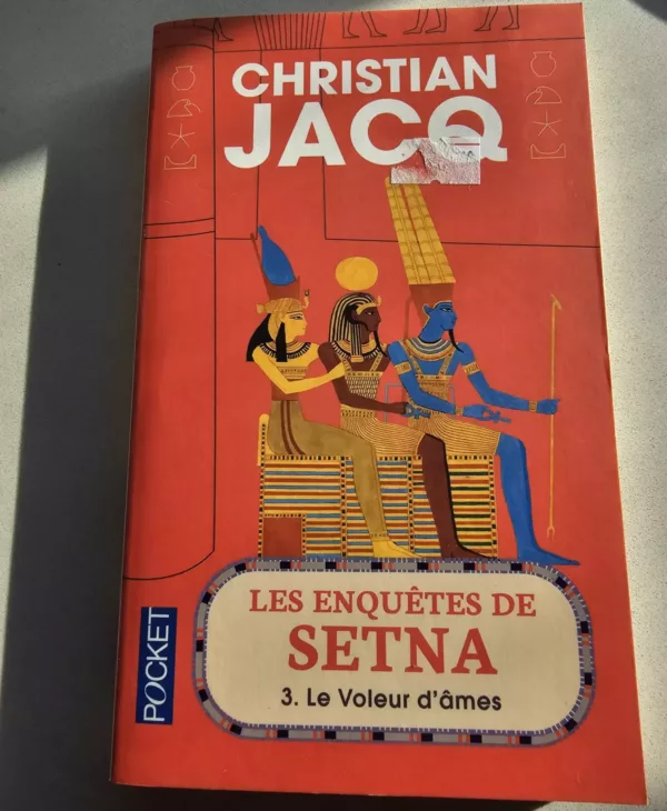 Les enquêtes de Setna, tome 3 : le voleur d’âmes