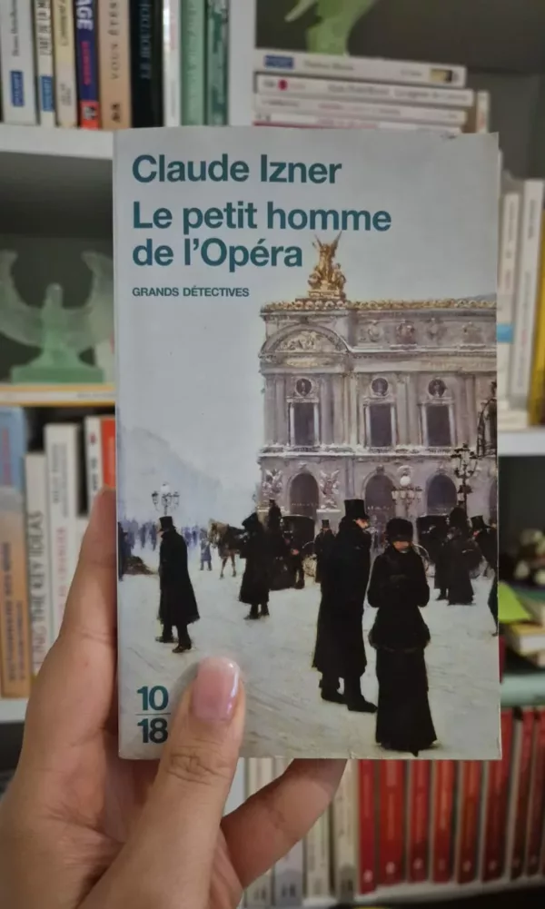 Le Petit Homme de l’Opéra - Claude Izner 1 Le Petit Homme de l’Opéra – Claude Izner