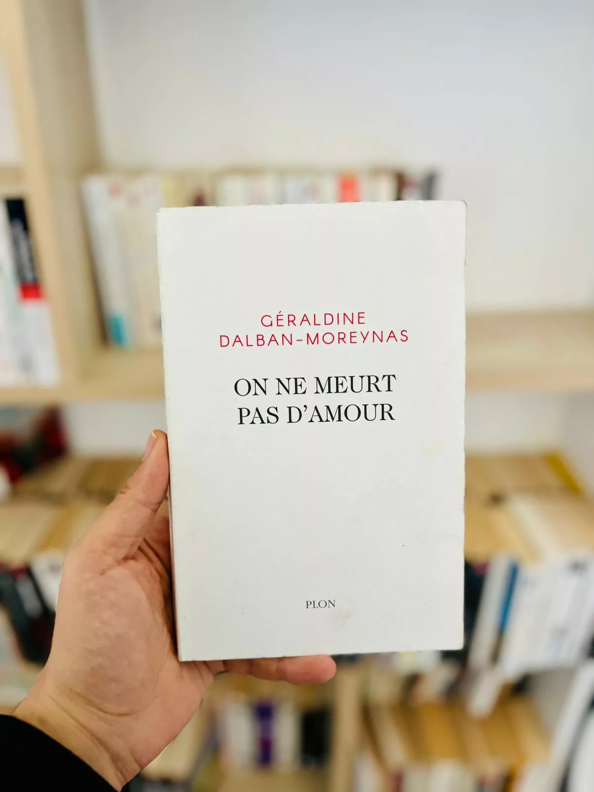 On ne meurt pas d’amour de Géraldine Dalban-Moreynas
