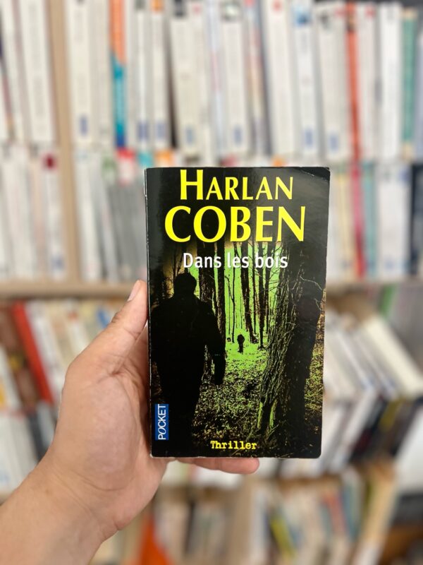 Dans les bois – Harlan Coben