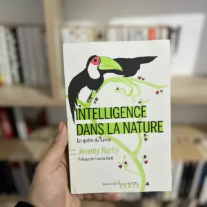 Intelligence dans la nature ; en quête du savoir