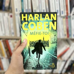 Méfie-toi - Harlan Coben