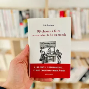 99 choses à faire en attendant la fin du monde