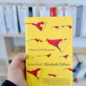 Scratched: A Memoir of Perfectionism