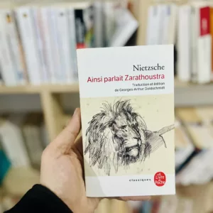 Ainsi parlait Zarathoustra de Friedrich Nietzsche