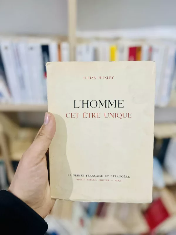 L'homme cet être unique 1 L’homme cet être unique