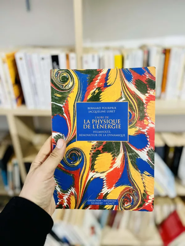 L'aube de la physique de l'énergie 1 L’aube de la physique de l’énergie