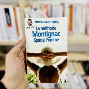 La méthode Montignac Spécial femme de Michel Montignac