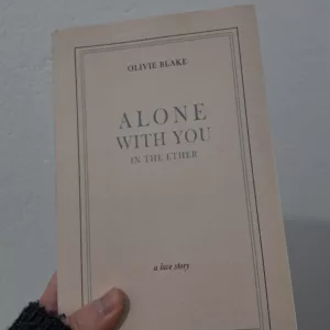 Alone With You in the Ether by Olivie Blake 