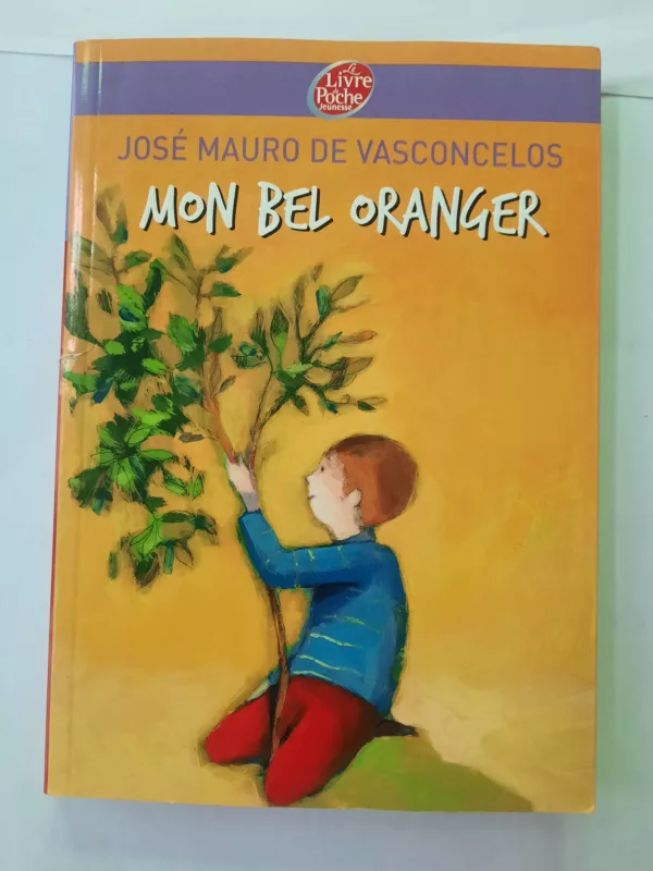 Mon bel oranger 1 Mon bel oranger