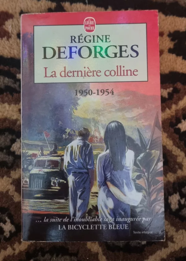 La Bicyclette bleue, tome 6 : La Dernière Colline, 1950-1954