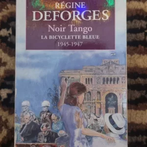 La Bicyclette bleue, tome 4 : Noir tango 9 20260128 194145