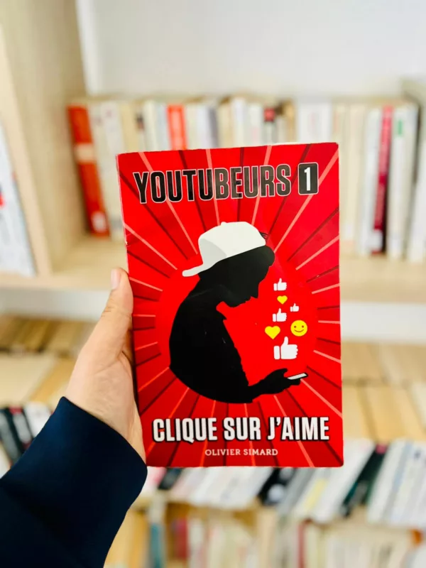 Youtubeurs, tome 1 : Clique sur J’aime