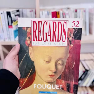 Regards sur la peinture, n°52 : Fouquet