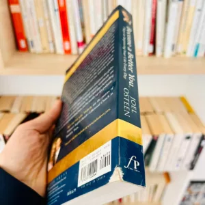 Become a Better You: 7 Keys to Improving Your Life Every Day