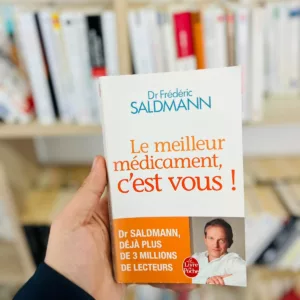 Le meilleur médicament, c'est vous