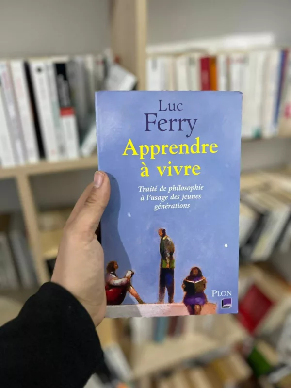 Apprendre à vivre : Traité de philosophie à l’usage des jeunes générations