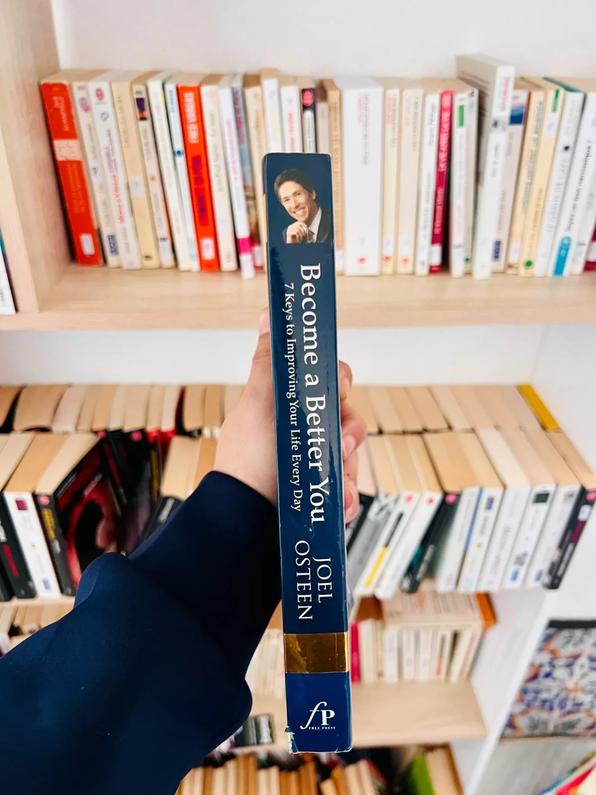 Become a Better You: 7 Keys to Improving Your Life Every Day