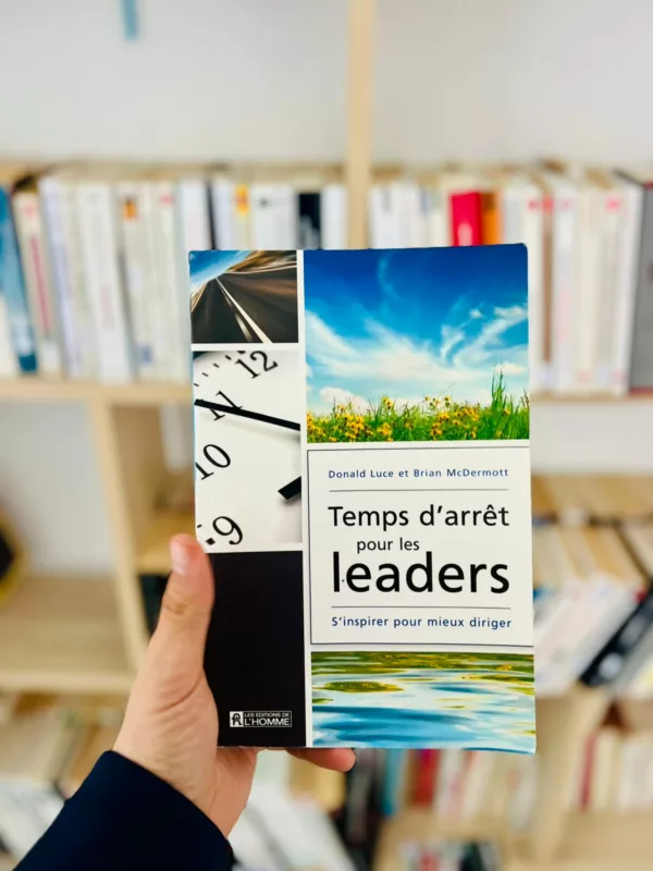 Temps d’arrêt pour les leaders