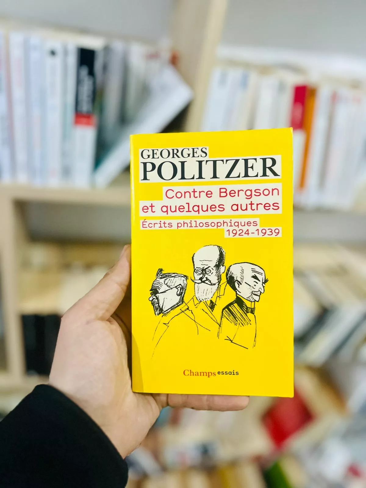 Contre Bergson et quelques autres écrits philosophiques