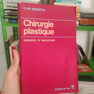 Chirurgie plastique : Principes et indications