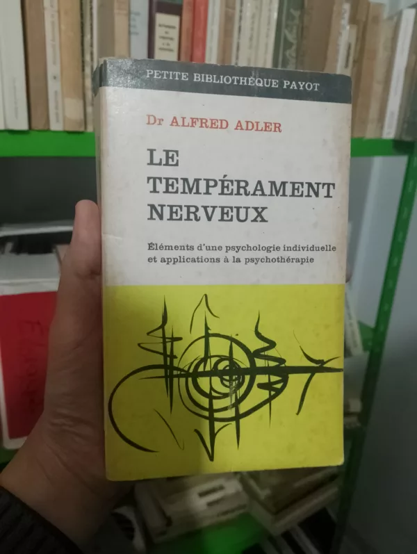 Le tempérament nerveux