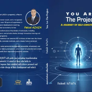 You are the Project: A journey of self-construction by Faicel Azaza