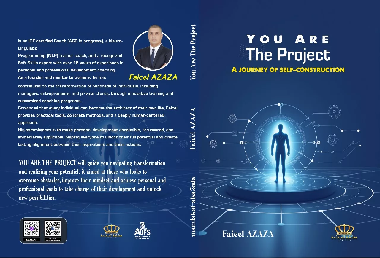 You are the Project: A journey of self-construction by Faicel Azaza