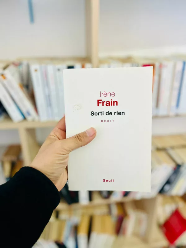 Sorti de rien 1 Sorti de rien