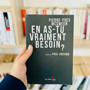 En as-tu vraiment besoin ?