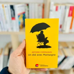 Un été avec Montaigne