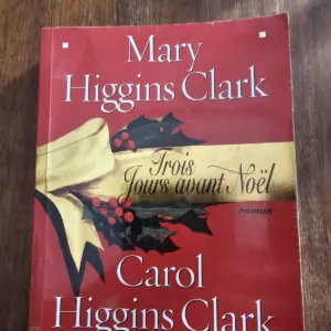 Trois jours avant Noël de Mary Higgins Clark et Carol Higgins Clark