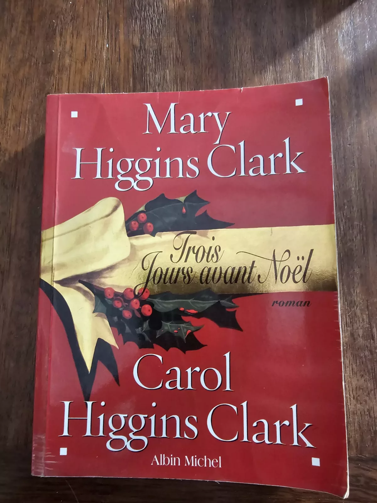 Trois jours avant Noël de Mary Higgins Clark et Carol Higgins Clark