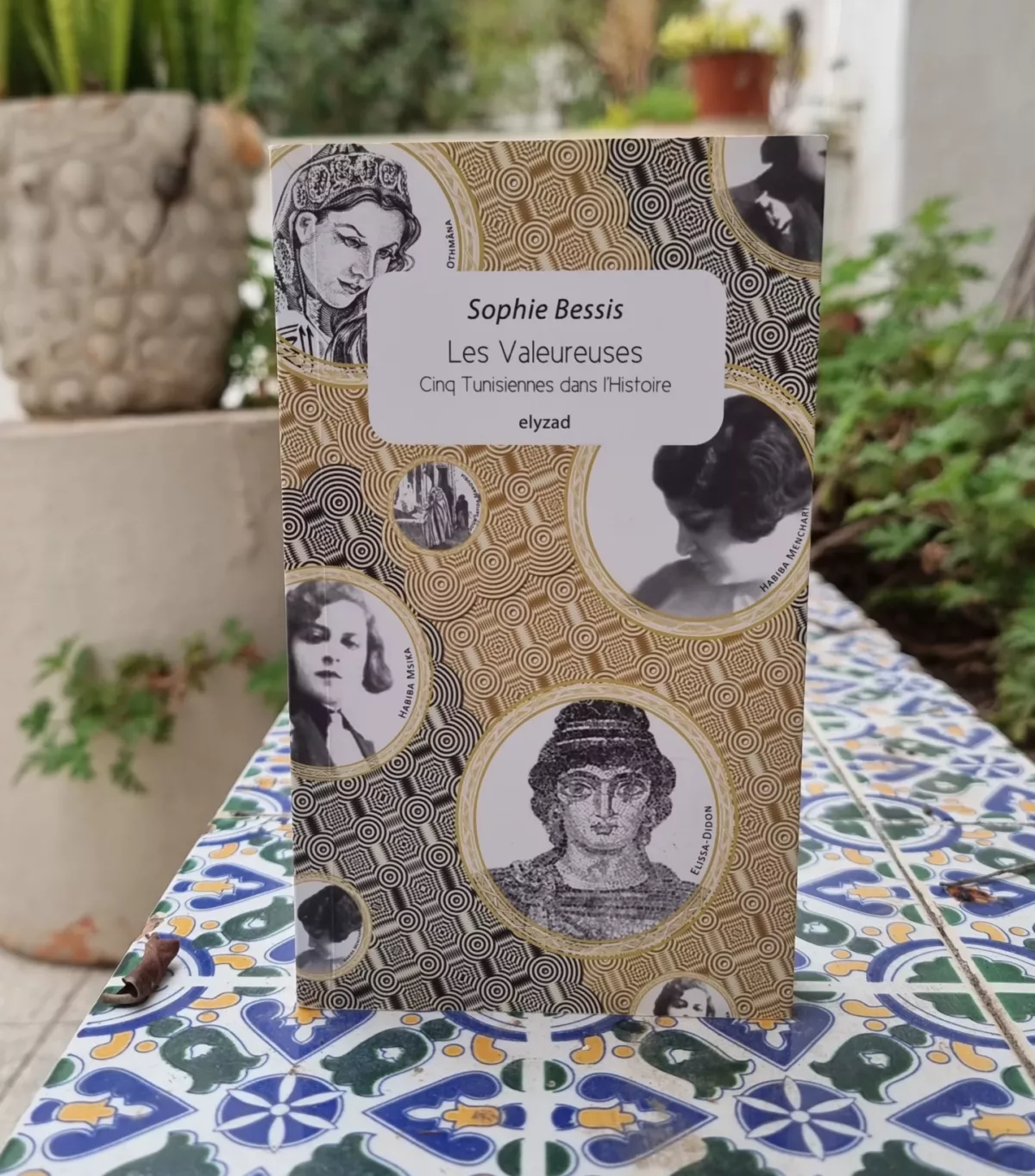 Les valeureuses de Sophie Bessis