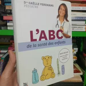 L'ABC de la santé des enfants de Gaëlle Vekemans