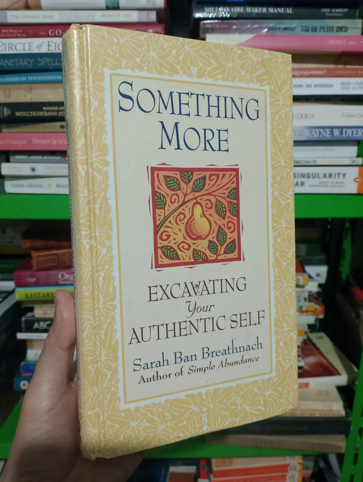 Something More: Excavating Your Authentic Self