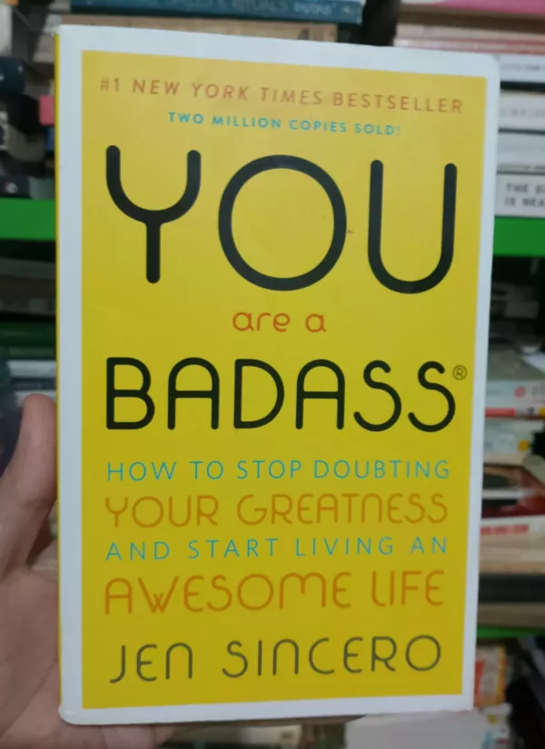 You are a Badass 1 You are a Badass