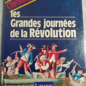 Les Grandes journées de la Révolution de Jacques Legrand